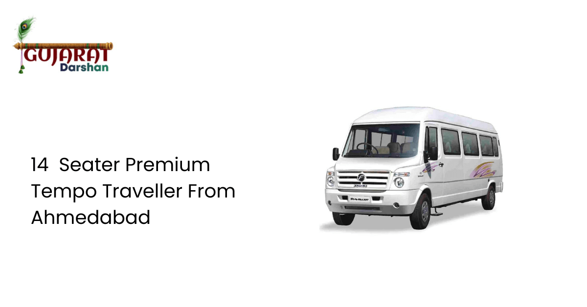 14 Seater Premium Tempo Traveller From Ahmedabad